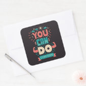 Je kunt alles doen wat kleurrijk is vierkante sticker (Envelop)