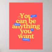 Je kunt alles zijn wat je wilt poster (Voorkant)