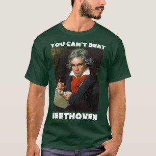 je kunt beethoven met je huiden t-shirt
