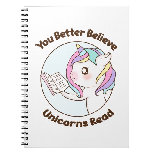 Je kunt beter geloven dat Unicorns lezen Notitieboek (Voorkant)