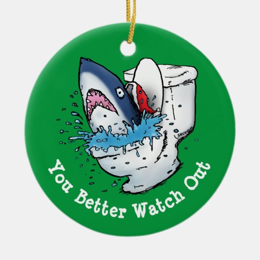 Je kunt beter naar Toilet Shark Green kijken Keramisch Ornament (Voorkant)