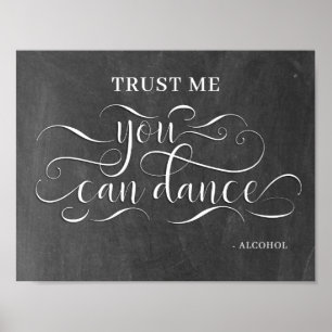 Je kunt dance Wedding Dance Floor Sign. Poster