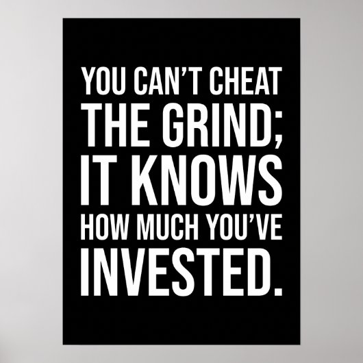 Je kunt de Grind niet bedriegen - Motivatie Poster (Voorkant)
