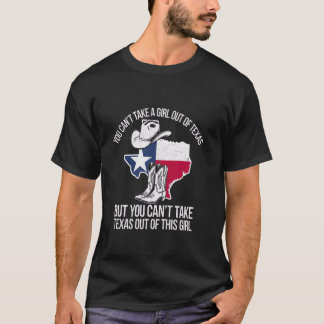 Je kunt de meid niet uit Texas halen Grappig Texas T-shirt