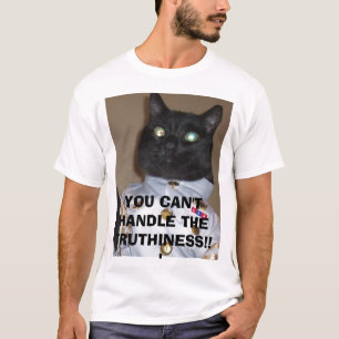 JE KUNT DE TRUTHINESS NIET BEHANDELEN!!! T-SHIRT