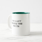 JE KUNT DE WAARHEID NIET BEHANDELEN TWEEKLEURIGE KOFFIEMOK (Voorkant links)