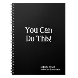 Je kunt dit doen! Opmerkingen over Myself Black Wh Notitieboek