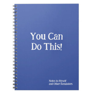 Je kunt dit doen! Opmerkingen over Myself Blue Whi Notitieboek