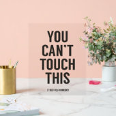 Je kunt dit niet aanraken acryl bord (Huwelijk)