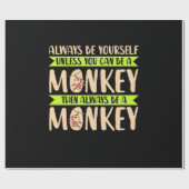 Je kunt een aap zijn cadeaupapier (Vlak)