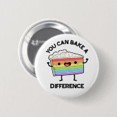 Je kunt een grappige cakewoordspeling maken ronde button 5,7 cm (Voorkant /achterkant)