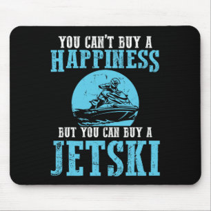 Je kunt een Happiness Water Sports Jetski Jet niet Muismat