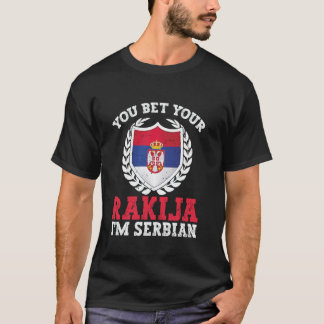 Je kunt er je rakija onder verwedden dat ik Servië T-shirt