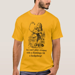 Je kunt geen croquet spelen met een... t-shirt