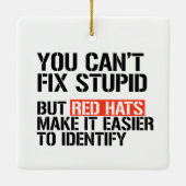 Je kunt geen domme dingen repareren. keramisch ornament (Achterkant)