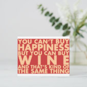Je kunt geen geluk kopen, maar je kunt wijn kopen! briefkaart (Staand voorkant)