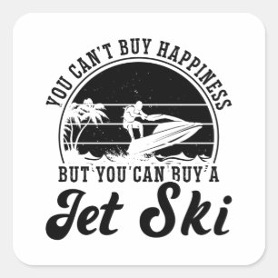 Je kunt geen Jet Skiing Jet Ski Rider kopen Vierkante Sticker