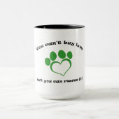 Je kunt geen liefde kopen, maar je kunt het 15 oun mok (Midden)