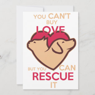 Je kunt geen liefde kopen, maar je kunt het redden kaart