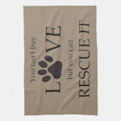 je kunt geen liefde kopen , maar je kunt het wel r theedoek (Verticaal)