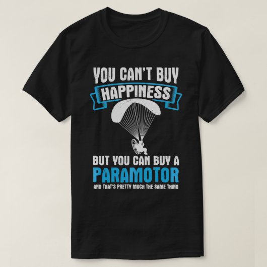 Je kunt geen paramotoraangedreven paramotor voor g t-shirt (Design voorkant)
