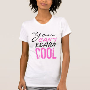 Je kunt geen school leren t-shirt