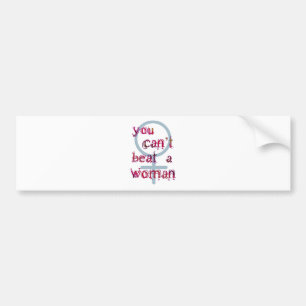 Je kunt geen vrouw slaan bumpersticker