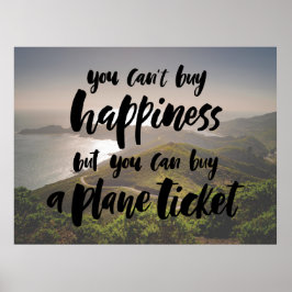 Je kunt geluk niet kopen poster