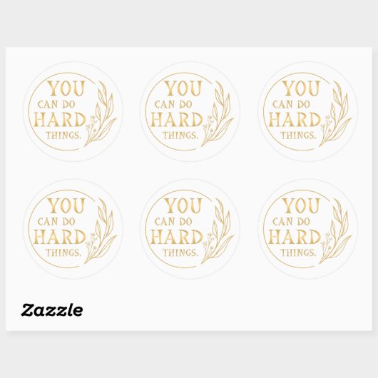 Je kunt harde dingen doen ronde sticker (Vel)