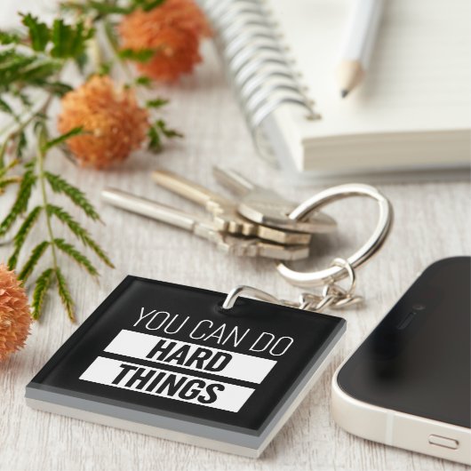Je kunt harde dingen doen sleutelhanger (Voorkant Rechts)