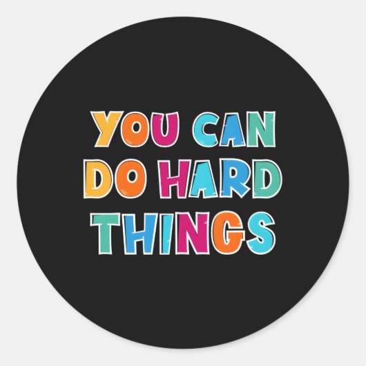 Je kunt harde dingen doen voor lerarenstatus ronde sticker (Voorkant)