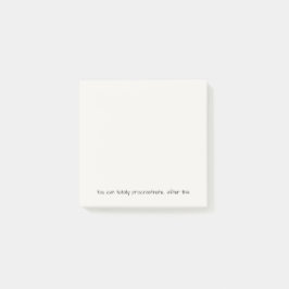 Je kunt helemaal uitstellen... Na dit | Grappig Post-it® Notes