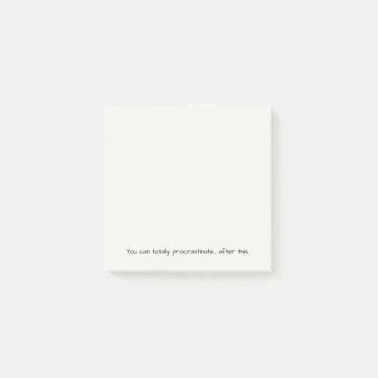 Je kunt helemaal uitstellen... Na dit | Grappig Post-it® Notes (Voorkant)