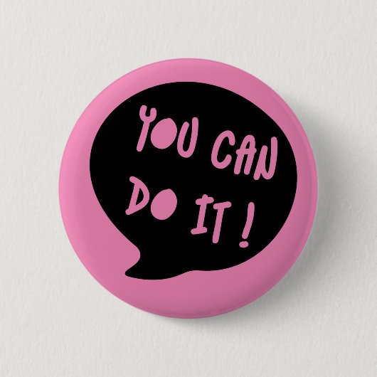 JE KUNT HET DOEN RONDE BUTTON 5,7 CM (Voorkant)