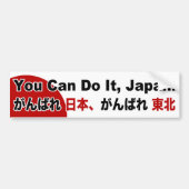 Je kunt het, Japan! Bumpersticker A (Voorkant)