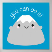 Je kunt het! Kawaii Mt Fuji Poster (Voorkant)