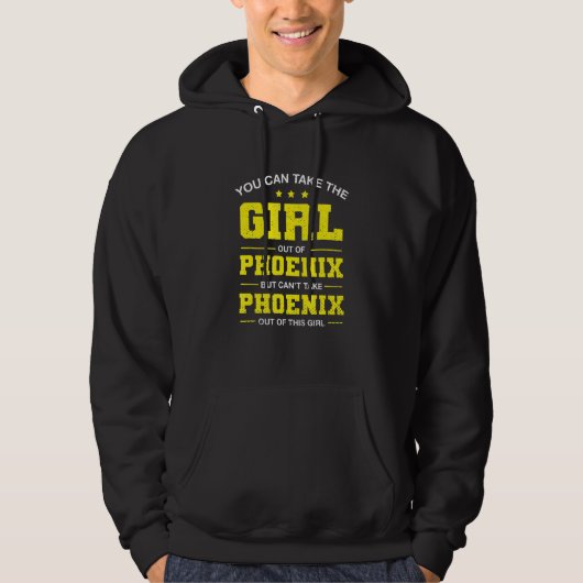 Je kunt het meisje uit Phoenix Arizona Girlf halen Hoodie (Voorkant)