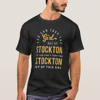 Je kunt het meisje uit Stockton Californië halen H T-shirt