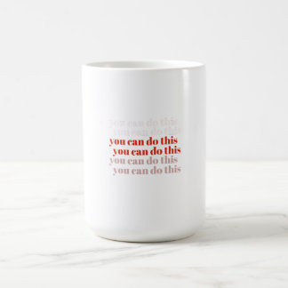 Je kunt het motivatie citeren koffiemok