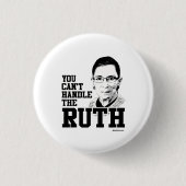 Je kunt het ruth niet aan. ronde button 3,2 cm (Voorkant)