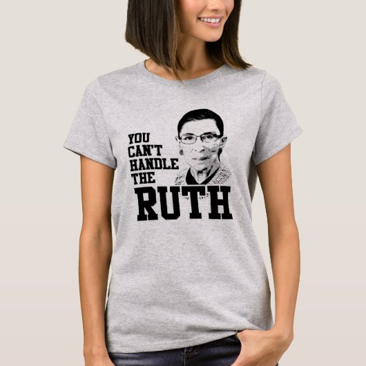 Je kunt het Ruth niet aan. T-shirt (Voorkant)