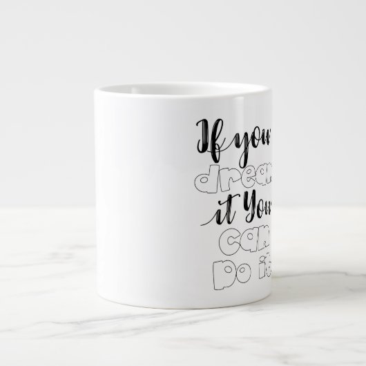 Je kunt het wel. grote koffiekop (Voorkant)