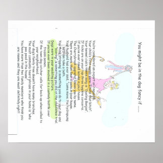 Je kunt in de fancy hond zitten als ... poster