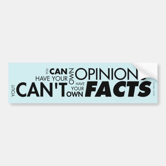 Je kunt je eigen Bumpersticker niet hebben (Voorkant)