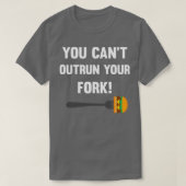 Je kunt je vork niet overschrijden t-shirt (Design voorkant)