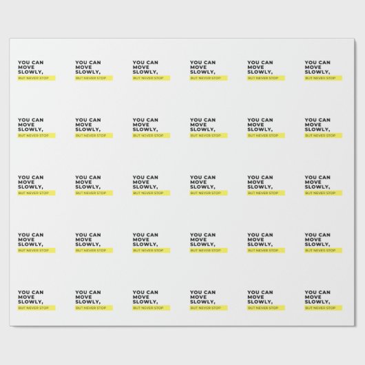Je kunt langzaam bewegen, maar nooit stoppen, Moti Cadeaupapier (Vlak)