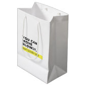 Je kunt langzaam bewegen, maar nooit stoppen, Moti Medium Cadeauzakje (Voorkant Gekanteld)