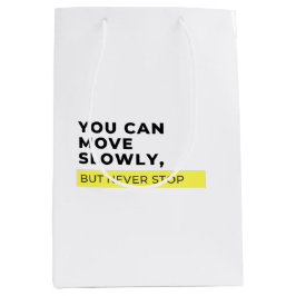 Je kunt langzaam bewegen, maar nooit stoppen, Moti Medium Cadeauzakje