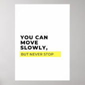 Je kunt langzaam bewegen, maar nooit stoppen, Moti Poster (Voorkant)