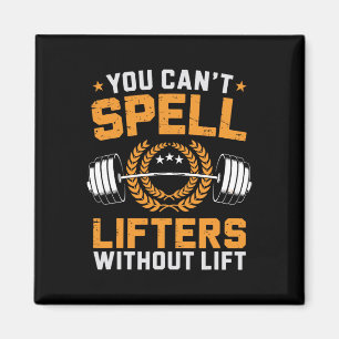 Je kunt lifters niet spellen zonder Lift Pun Sport Magneet
